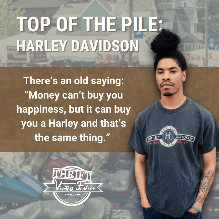 Top Of The Pile: Harley Davidson