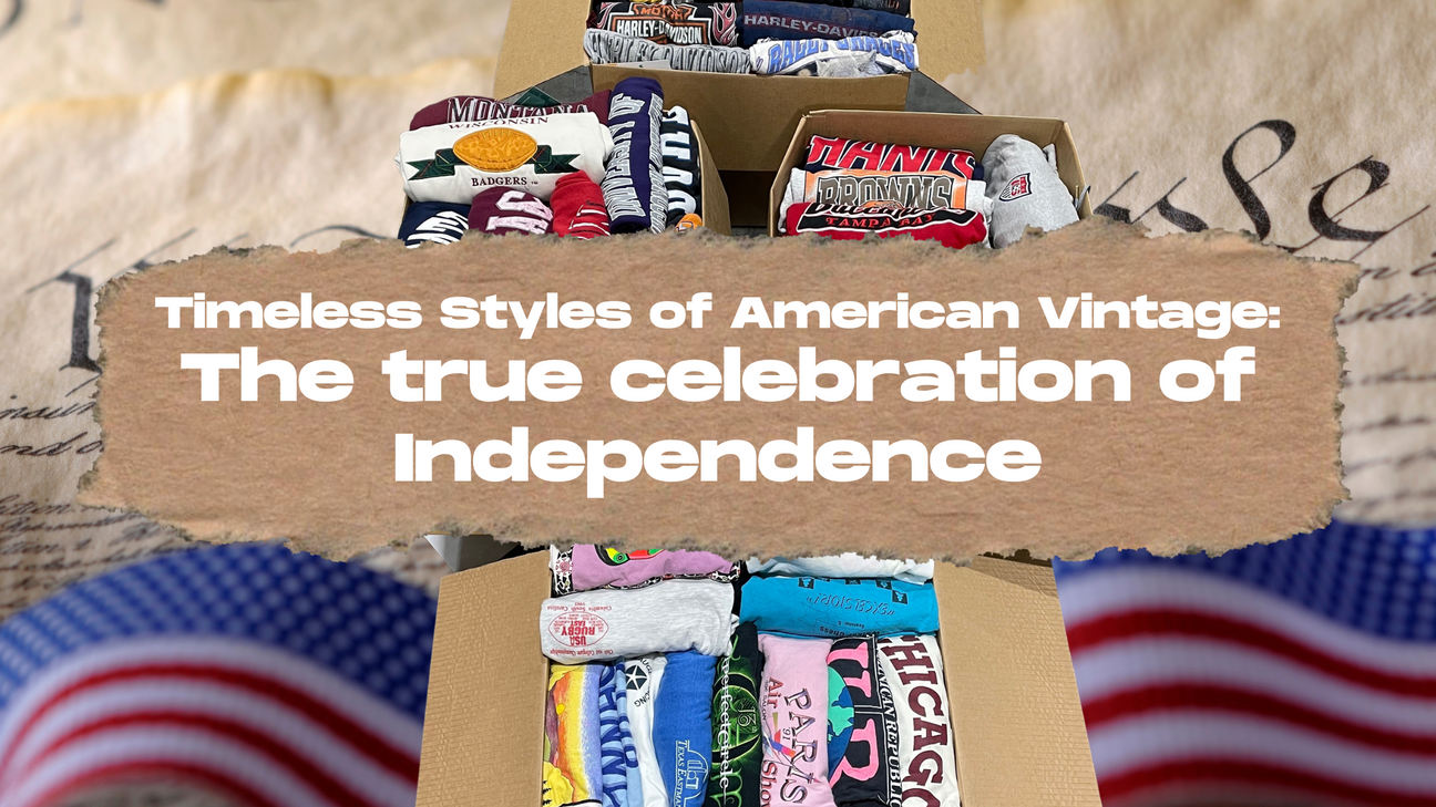 Timeless Styles of American Vintage: The true celebration of Independence