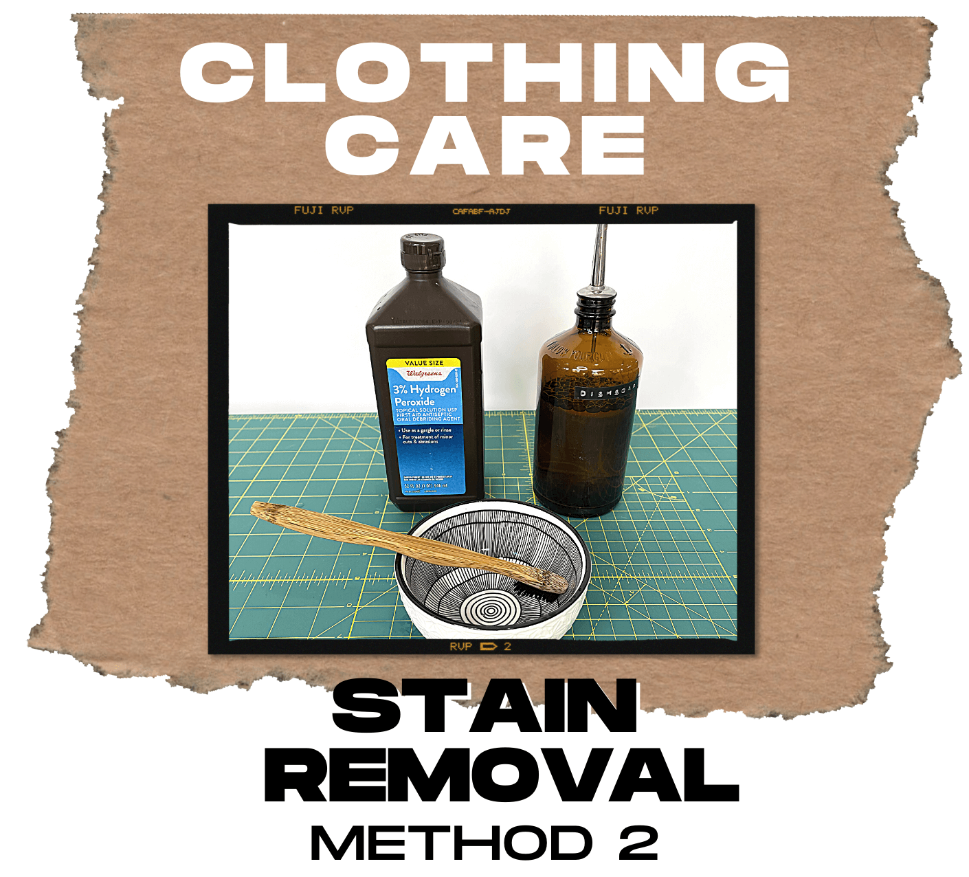 Clothing Care: Stains Method 2