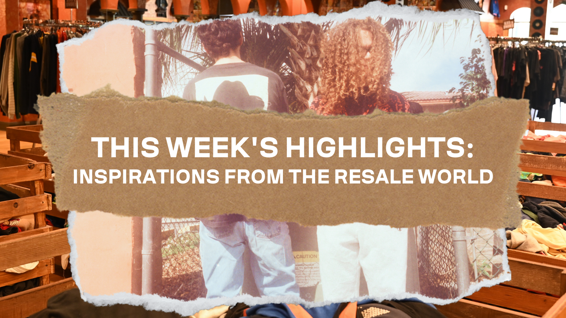 This Week's Highlights: Inspirations from the Resale World